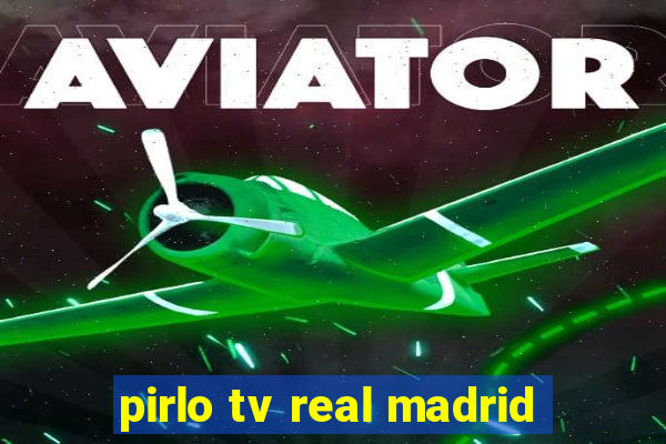 pirlo tv real madrid